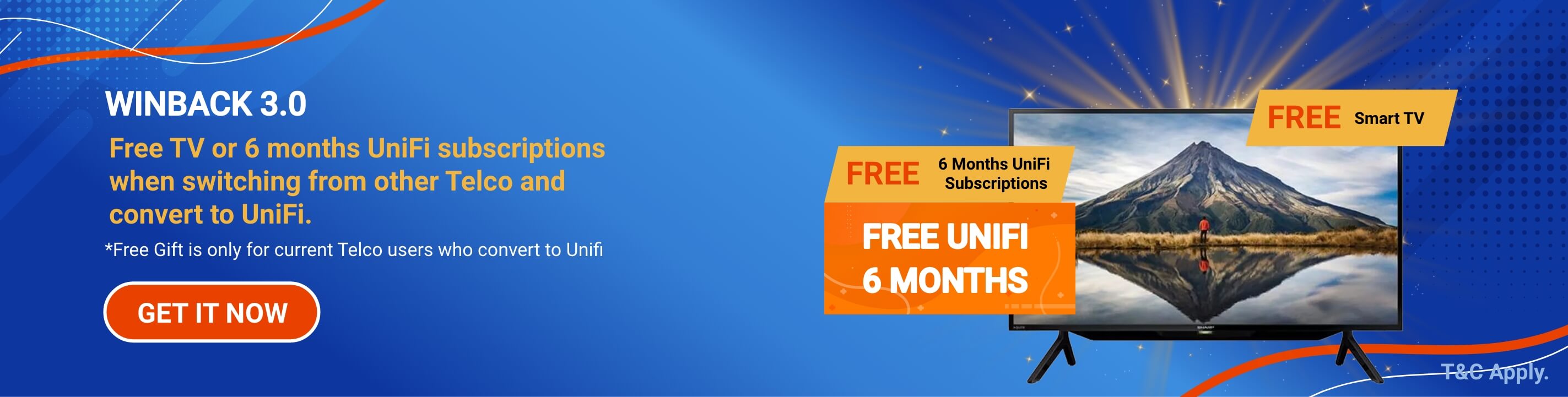 WINBACK 3.0 - Free TV or 6 months unifi subscriptions